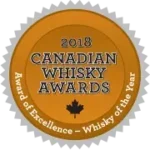 2018 Canadian Whisky Awards - Award Of Excellence - J.P. Wiser's Distillery